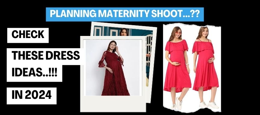Maternity Shoot Dress Ideas